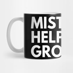 Mistakes Help Us Grow. Motivational and Inspirational Saying. White Mug